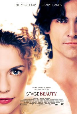 舞台丽人 Stage Beauty (2004) - 毒蛇电影