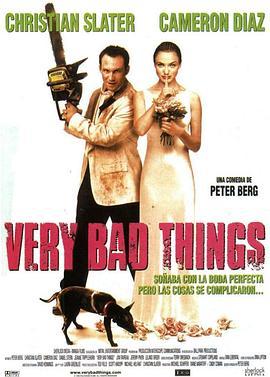 坏东西 Very Bad Things (1998) - 毒蛇电影