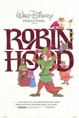 罗宾汉 Robin Hood (1973) - 毒蛇电影