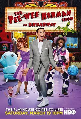 皮威百老汇秀 The Pee-Wee Herman Show on Broadway (2011) - 毒蛇电影