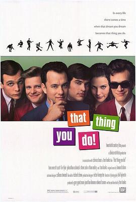 挡不住的奇迹 That Thing You Do! (1996) - 毒蛇电影