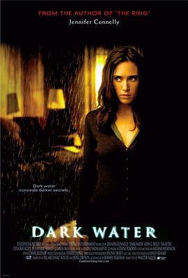 鬼水怪谈 Dark Water (2005) - 毒蛇电影