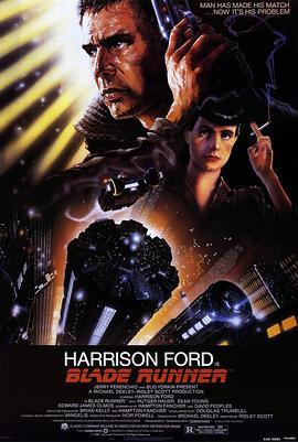 银翼杀手 Blade Runner (1982) - 毒蛇电影