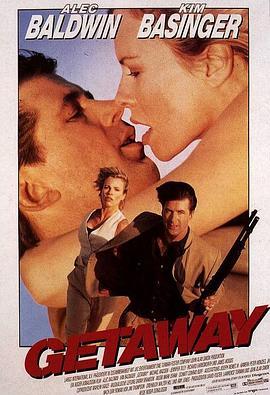 逃亡之路 The Getaway (1994) - 毒蛇电影