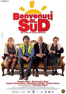 欢迎到南方 Benvenuti al Sud (2010) - 毒蛇电影