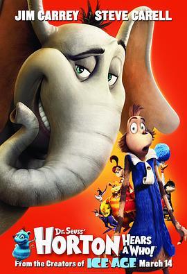 霍顿与无名氏 Horton Hears a Who! (2008) - 毒蛇电影