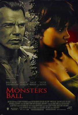 死囚之舞 Monster's Ball (2001) - 毒蛇电影