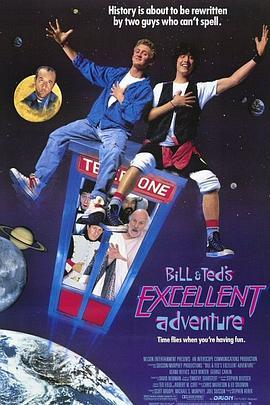 比尔和泰德历险记 Bill & Ted's Excellent Adventure (1989) - 毒蛇电影