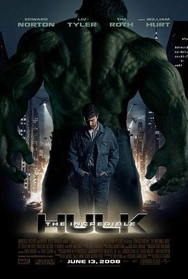 无敌浩克 The Incredible Hulk (2008) - 毒蛇电影