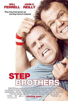 非亲兄弟 Step Brothers (2008) - 毒蛇电影