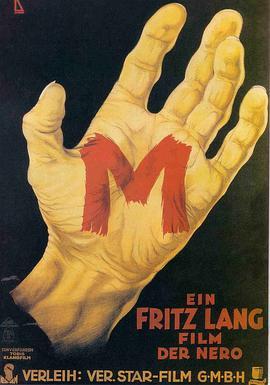 M就是凶手 M - Eine Stadt sucht einen Mörder (1931) - 毒蛇电影