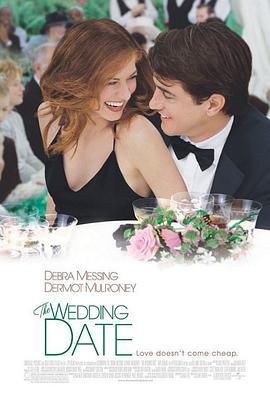 结婚纪念日 The Wedding Date (2005) - 毒蛇电影