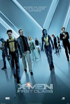 X战警：第一战 X-Men: First Class (2011) - 毒蛇电影