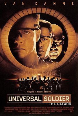 再造战士2：反攻时刻 Universal Soldier: The Return (1999) - 毒蛇电影