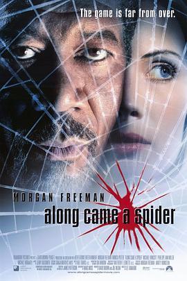 蛛丝马迹 Along Came a Spider (2001) - 毒蛇电影