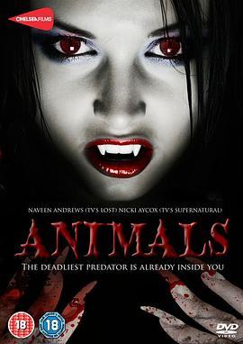 兽性 Animals (2008) - 毒蛇电影