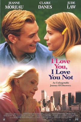 彷徨的爱 I Love You, I Love You Not (1996) - 毒蛇电影