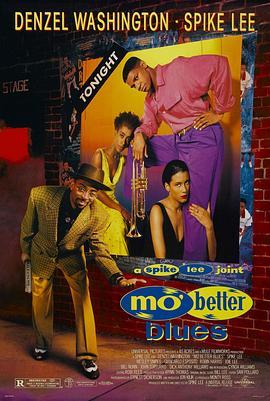 爵士风情 Mo' Better Blues (1990) - 毒蛇电影