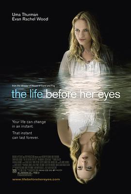 眼前的生活 The Life Before Her Eyes (2007) - 毒蛇电影