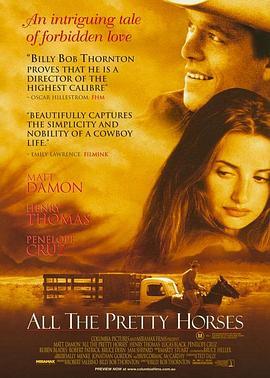 骏马 All the Pretty Horses (2000) - 毒蛇电影