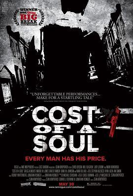 灵魂的价值 Cost of a Soul (2010) - 毒蛇电影