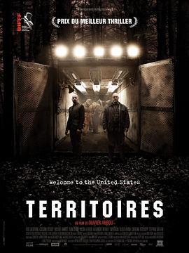 边境恶警 Territories (2010) - 毒蛇电影