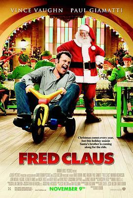 北极的圣诞老人兄弟 Fred Claus (2007) - 毒蛇电影