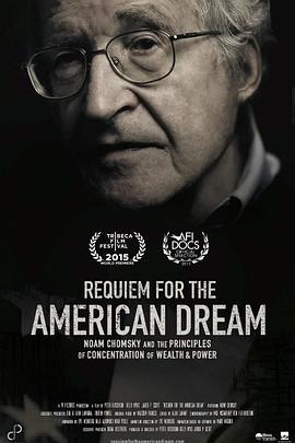 美国梦之安魂曲 Requiem for the American Dream (2015) - 毒蛇电影