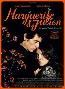 玛格丽特和朱利安 Marguerite et Julien (2015) - 毒蛇电影