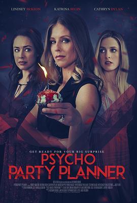 危险派对计划 Psycho Party Planner (2020) - 毒蛇电影