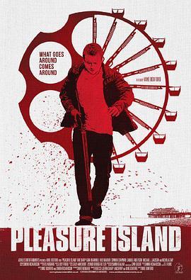 欢乐岛 Pleasure Island (2014) - 毒蛇电影