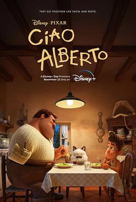 再见，阿贝托 Ciao Alberto (2021) - 毒蛇电影