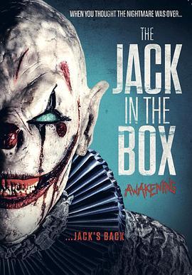 玩偶盒惊魂2 The Jack in the Box: Awakening (2022) - 毒蛇电影