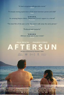 晒后假日 Aftersun (2022) - 毒蛇电影