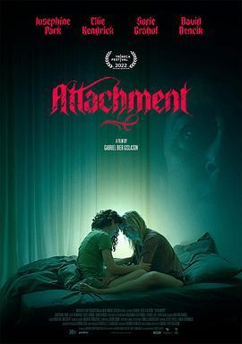 附身 Attachment (2022) - 毒蛇电影