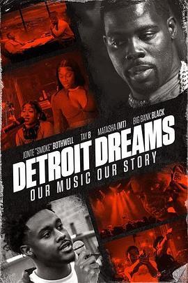 Detroit Dreams  (2022) - 毒蛇电影