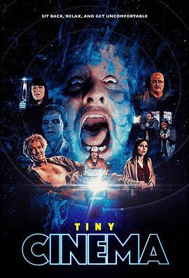 小小电影院 Tiny Cinema (2022) - 毒蛇电影