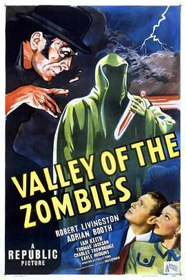 僵尸谷 Valley of the Zombies (1946) - 毒蛇电影